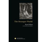 Ryan Wilson The Stranger World (Copertina rigida)