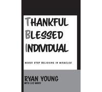 Ryan Young Thankful, Blessed Individual (Tascabile)