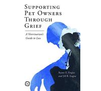 Ryane E. Englar Jill Englar Supporting Pet Owners Through Grief (Tascabile)