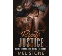 Ryats Justice - Seine Stärke ist meine Erlösung: Deep Dark Romance