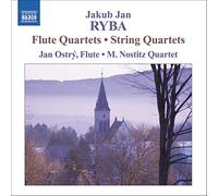 Jakub Jan Ryba Flute Quartets, String Quartets (Ostry, M. Nostitz Quartet) (CD)
