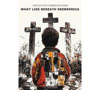 Rybar What Lies Beneath Srebrenica (Tascabile) Conflicts That Changed the World
