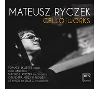 Ryczek / Skweres / New Music Orchestra Cello Works (CD)
