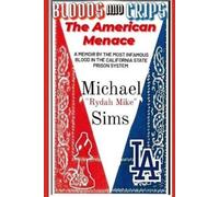 Rydah Mike Bloods And Crips (Tascabile)