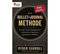 Ryder Carroll V Die Bullet-Journal-Methode: Verstehe deine Ve (Copertina rigida)
