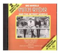 Ryder, Mitch - Big Wheels