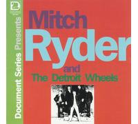 Mitch Ryder - Mitch Ryder & Detroit Wheel