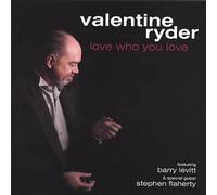 Ryder Valentine - Love Who You Love