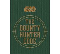Ryder Windham Star Wars - The Bounty Hunter Code (Copertina rigida)