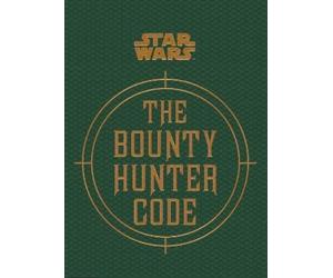 Ryder Windham Star Wars - The Bounty Hunter Code (Copertina rigida)