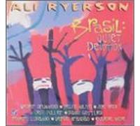 Ryerson,Ali - Brasil: Quiet Devotion