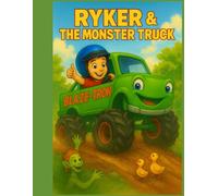Ryker & the Monster Truck