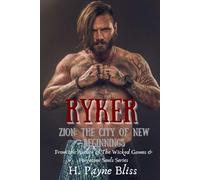 Ryker: Zion The City of New Beginnings