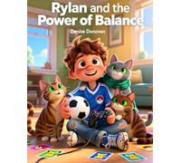 Rylan and the Power of Balance