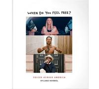 Ryland Hormel When Do You Feel Free? (Copertina rigida)