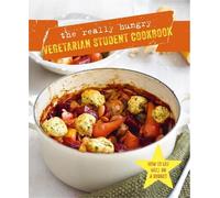 Ryland Peters & Sm The Really Hungry Vegetarian Student Cookb (Copertina rigida)