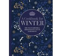 Ryland Peters & Small A Cookbook for Winter (Copertina rigida)