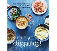 Ryland Peters & Small Let's Get dipping (Copertina rigida)
