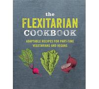 Ryland Peters & Small The Flexitarian Cookbook (Copertina rigida)