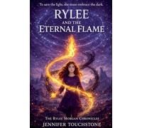 Rylee and the Eternal Flame: 3