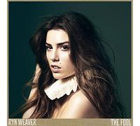 Ryn Weaver - Fool