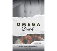 Rynne Voss Omega Bound (Tascabile) Broken and Bound Omega
