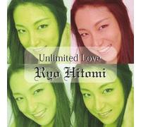 Ryo Hitomi - Unlimited Love [Import]