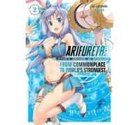 Ryo Shirakome Arifureta: From Commonplace to World's Strongest (Ligh (Tascabile)