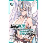 Ryo Shirakome Arifureta: From Commonplace to World's Strongest (Mang (Tascabile)
