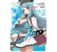 Ryo Shirakome Arifureta: From Commonplace to World's Strongest ZERO (Tascabile)
