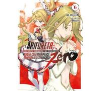 Ryo Shirakome Arifureta: From Commonplace to World's Strongest ZERO (Tascabile)