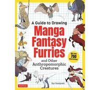 Ryo Sumiyoshi A Guide to Drawing Manga Fantasy Furries (Tascabile)