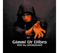 Ryo The Skywalker - Gimmi Ur Vibes