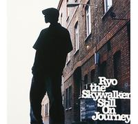 Ryo the Skywalker - Still on Journey