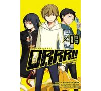 Ryohgo Narita Akiyo Satorigi Durarara Yellow Scarves Arc, Vol. 3 (Tascabile)