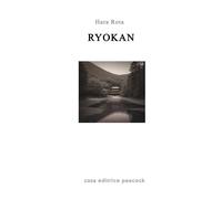 Ryokan. Piccolo manifesto giapponese [Paperback] [Feb 08, 2024] Rota, Hara