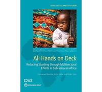 Ryoko Sato Emmanuel Skoufias Katja Vinha All Hands on Deck (Tascabile)
