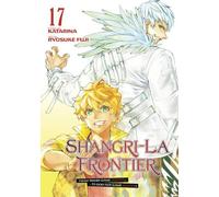 Ryosuke Fuji Shangri-La Frontier 17 (Tascabile) Shangri-La Frontier