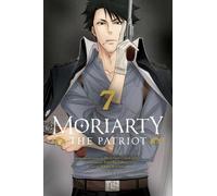 Ryosuke Takeuchi Moriarty the Patriot, Vol. 7 (Tascabile) Moriarty the Patriot