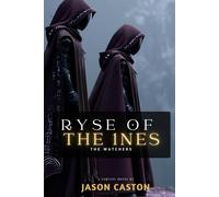 RYSE of the 1NES: The Watchers