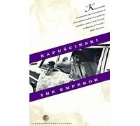 Ryszard Kapuscinski The Emperor (Tascabile) Vintage International