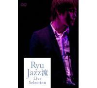 Ryu Lazz Live Selection