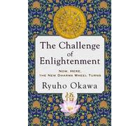 Ryuho Okawa The Challenge of Enlightenment (Tascabile)