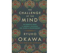 Ryuho Okawa The Challenge of the Mind (Tascabile)