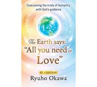 Ryuho Okawa The Earth says (Tascabile)