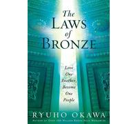 Ryuho Okawa The Laws of Bronze (Tascabile)
