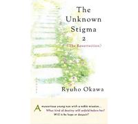 Ryuho Okawa The Unknown Stigma 2 (Copertina rigida) Unknown Stigma