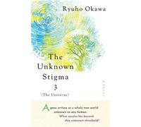 Ryuho Okawa The Unknown Stigma 3 (the Universe) (Copertina rigida)
