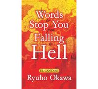 Ryuho Okawa Words to Stop You from Falling to Hell (Tascabile)