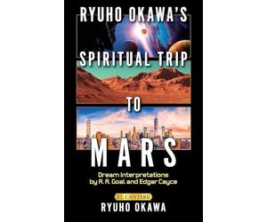 Ryuho Okawa's Spiritual Trip to Mars